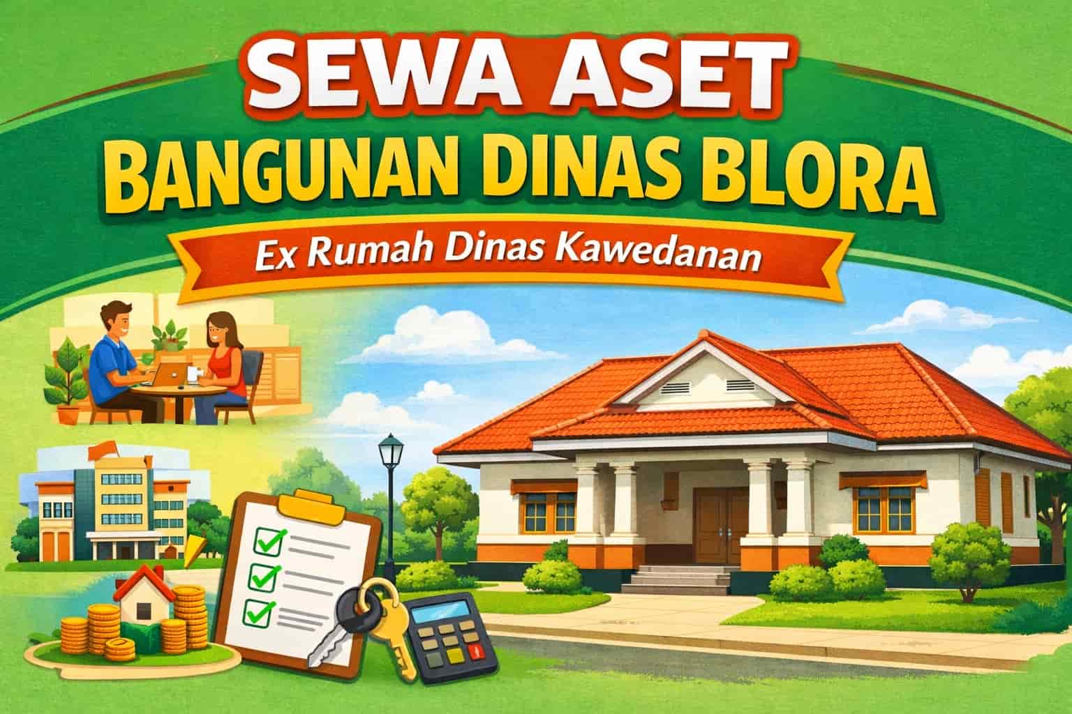 Sewa Aset Bangunan Dinas Blora: Ex Rumah Dinas Kawedanan untuk Berbagai Kebutuhan